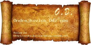 Ondrejkovics Dános névjegykártya